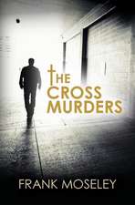 The Cross Murders