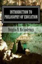 Introduction to Philosophy of Education