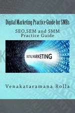 Digital Marketing Practice Guide for Smbs