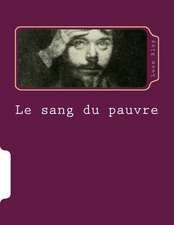 Le Sang Du Pauvre