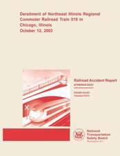 Railroad Accident Report