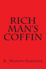 Rich Man's Coffin