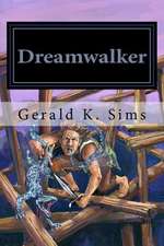 Dreamwalker