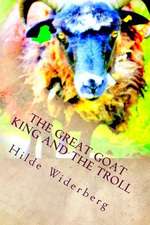 The Great Goat King and the Troll