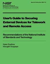 User's Guide to Securing External Devices for Telework and Remote Access