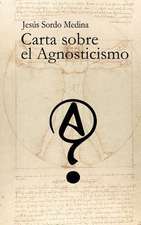 Carta Sobre El Agnosticismo