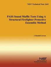 Pass Sound Muffle Tests Using a Structural Firefighter Protective Ensemble Method