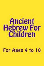 Ancient Hebrew for Children