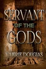 Servant of the Gods