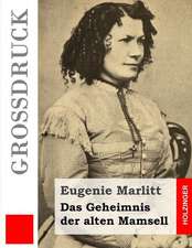 Das Geheimnis Der Alten Mamsell (Grossdruck)