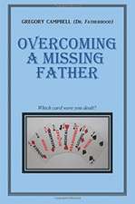 Overcoming a Missing Father