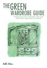 The Green Wardrobe Guide