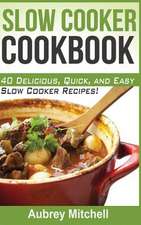 Slow Cooker Cookbook