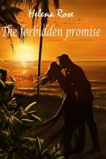 The Forbidden Promise