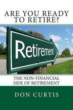 Are You Ready to Retire?