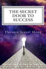 The Secret Door to Success