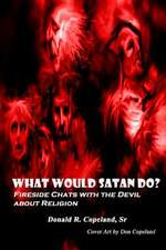 What Would Satan Do?