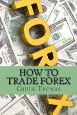 How to Trade Forex