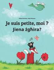 Je Suis Petite, Moi ? Jiena Zghira?