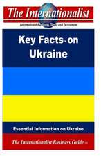 Key Facts on Ukraine