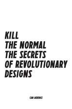 Kill the Normal