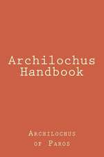 Archilochus Handbook