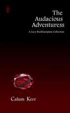 The Audacious Adventuress