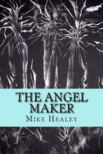 The Angel Maker