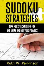 Sudoku Strategies