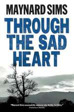 Through the Sad Heart