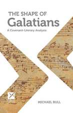 The Shape of Galatians