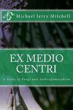 Ex Medio Centri