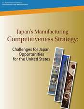 Japan's Manufacturing Competitiveness Strategy