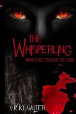 The Whisperling- Book II the Spirit of the Gods