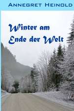 Winter Am Ende Der Welt