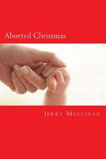 Aborted Christmas