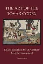 The Art of the Tovar Codex