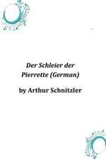 Der Schleier Der Pierrette (German)