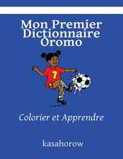 Mon Premier Dictionnaire Oromo