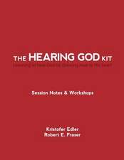 The Hearing God Kit