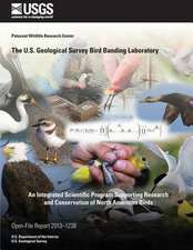 The U.S. Geological Survey Bird Banding Laboratory