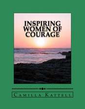 Inspiring Women of Courage