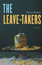 The Leave-Takers: A Novel