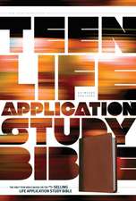 Teen Life Application Study Bible NLT