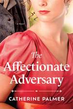 The Affectionate Adversary