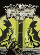 Los Sujetalibros Horripilantes