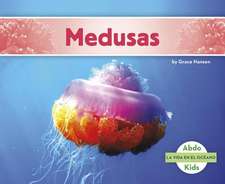 Medusas (Jellyfish)