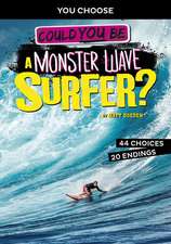 Could You Be a Monster Wave Surfer?