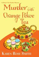 Murder with Orange Pekoe Tea