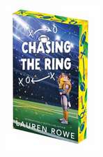 Chasing the Ring